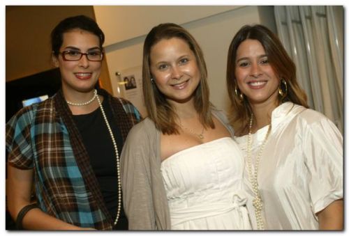Clarissa Jereissati, Cintia Cavalcante e Cristina Brito