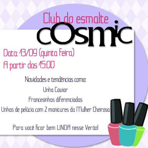 Tarde de Nails Art na Cosmic