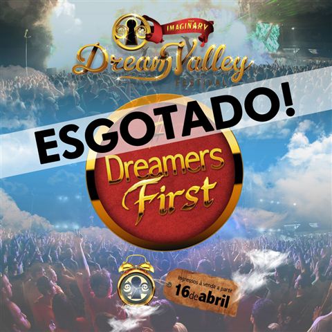 5 mil ingressos vendidos para o Dream Valley Festival