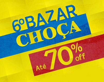 Última chance para aproveitar o 6º Bazar da Empório Choça
