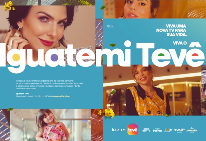 Com programação própria, Iguatemi Fortaleza lança projeto “Iguatemi Tevê” na próxima semana