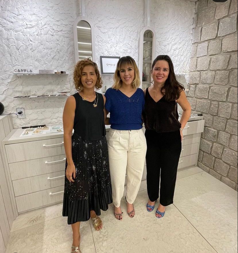 Carolina Figueiredo, Jamylle Weyne e Rachel Dourado lançam coleção de joias na CASCOR Ceará