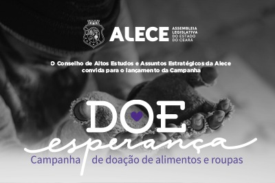 Assembleia Legislativa lança a campanha “Doe Esperança”