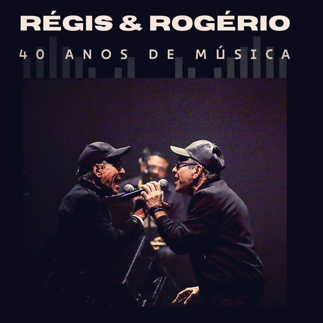 Régis e Rogério se apresentam no Cineteatro São Luiz em comemoração aos 40 anos de música