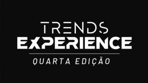 Trends Experience 4 Edicao 1110x624