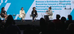 Lançamento Do çrograma De Combate à Violência Contra A Mulher Nos Bancos