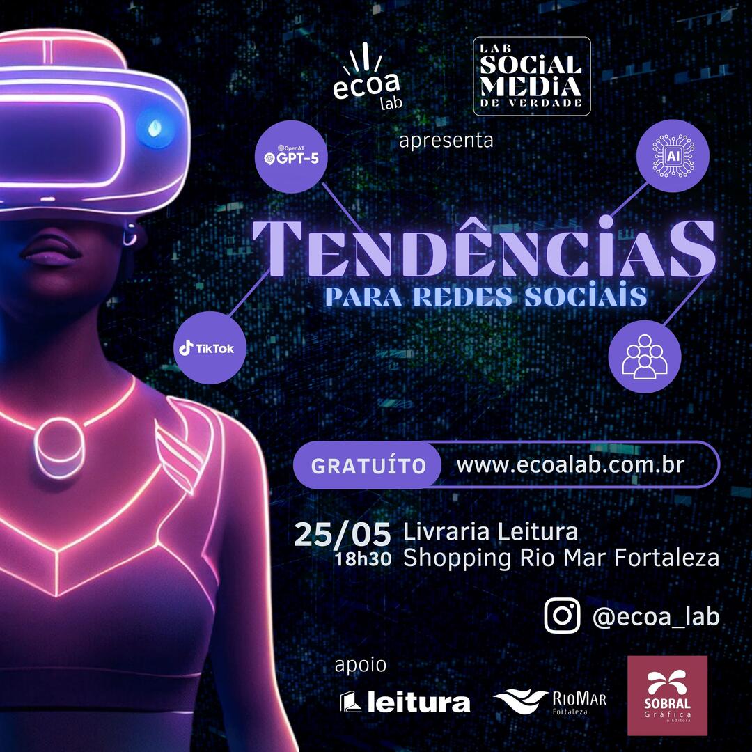 Ecoa Lab realiza o primeiro encontro LAB Social Media em Fortaleza