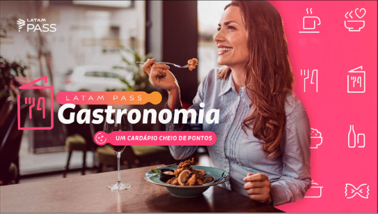 Latam Pass começa a recompensar clientes com pontos nos principais restaurantes do Brasil Latam Pass começa a recompensar clientes com pontos nos principais restaurantes do Brasil