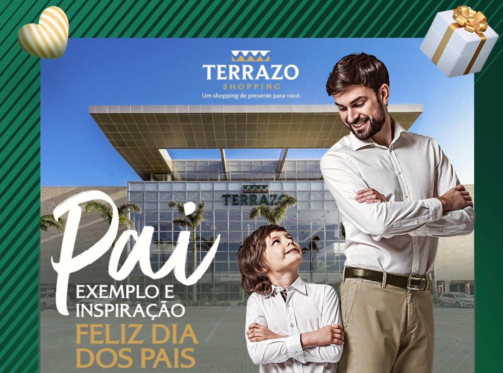 Terrazo Shopping celebra Dia dos Pais com campanha ‘Pai. Exemplo e inspiração’