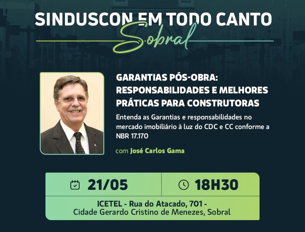 Caravana ‘Sinduscon em Todo Canto’ debate NBR 17.170 nesta terça em Sobral