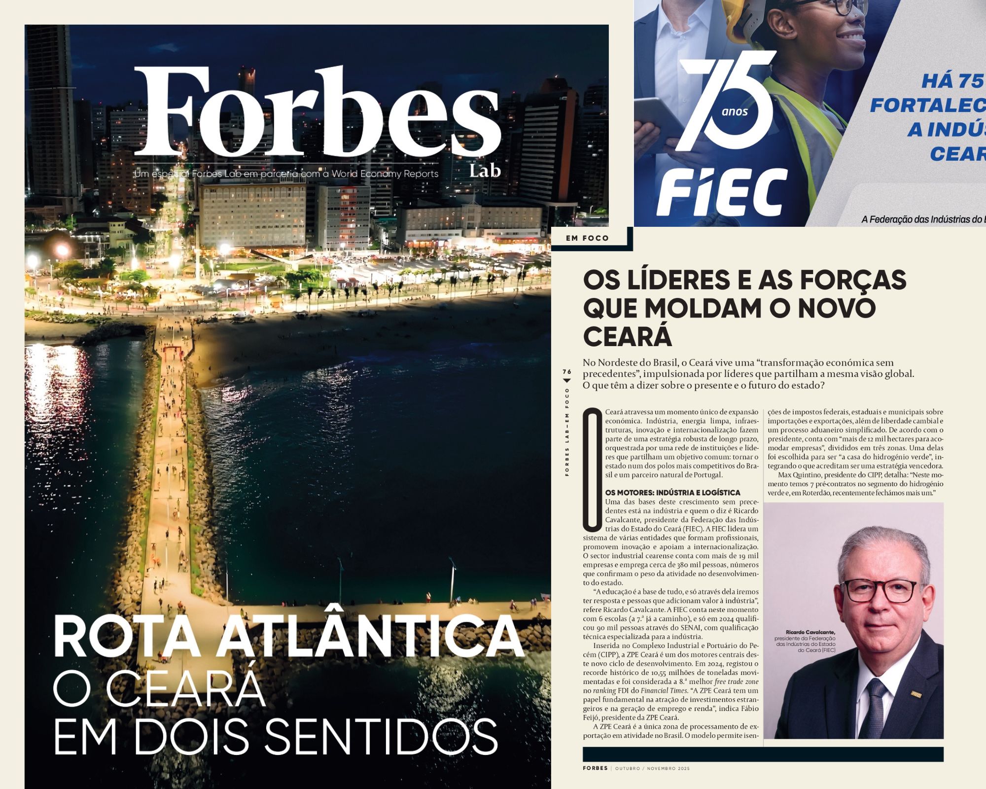Forbes Portugal exalta a força industrial do Ceará e o papel da FIEC no ciclo de crescimento Forbes Portugal exalta a força industrial do Ceará e o papel da FIEC no ciclo de crescimento